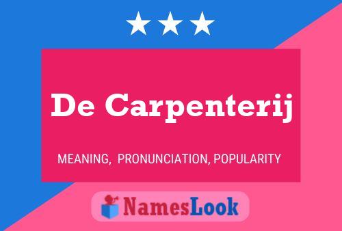 Poster del nome De Carpenterij