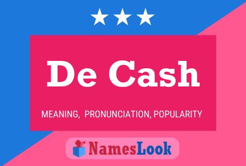 Poster del nome De Cash