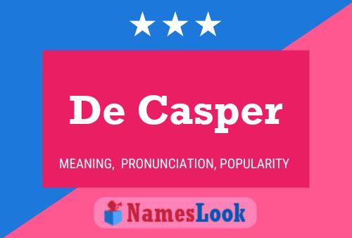 Poster del nome De Casper