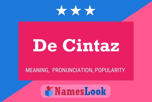 Poster del nome De Cintaz