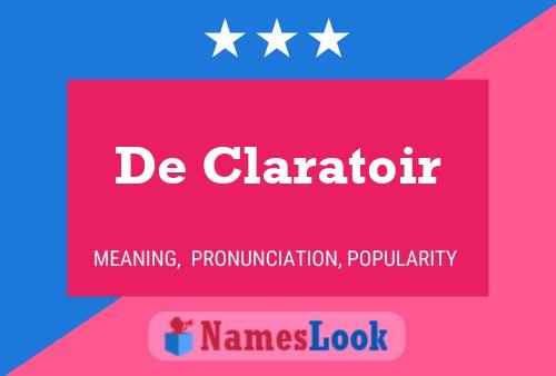 Poster del nome De Claratoir