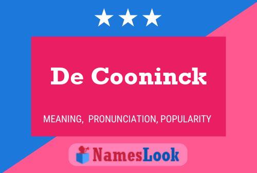 Poster del nome De Cooninck