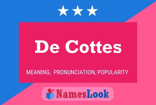 Poster del nome De Cottes