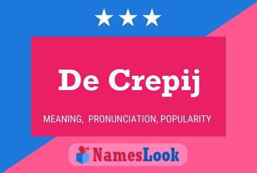 Poster del nome De Crepij