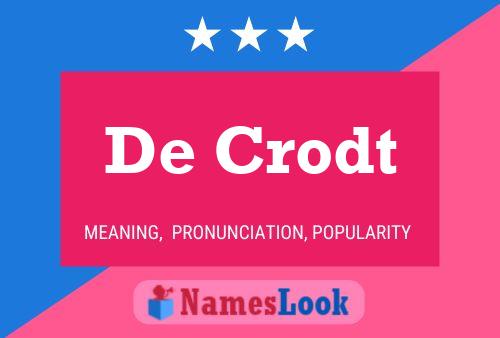 Poster del nome De Crodt