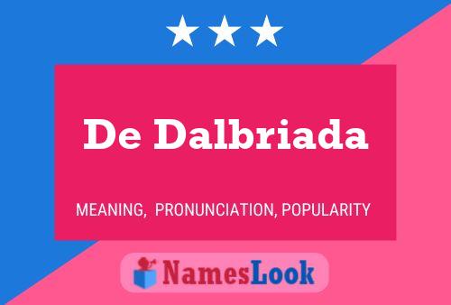 Poster del nome De Dalbriada