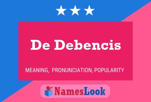 Poster del nome De Debencis