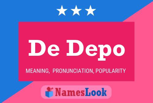 Poster del nome De Depo