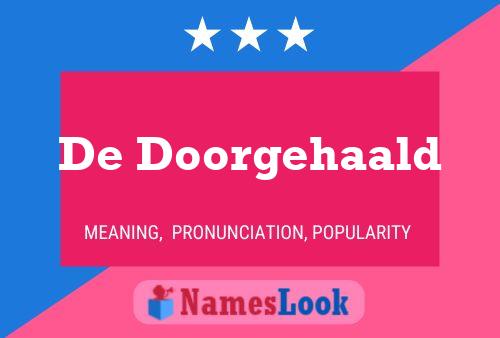 Poster del nome De Doorgehaald