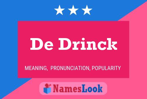 Poster del nome De Drinck