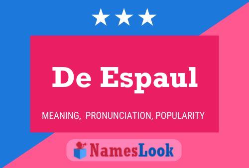 Poster del nome De Espaul