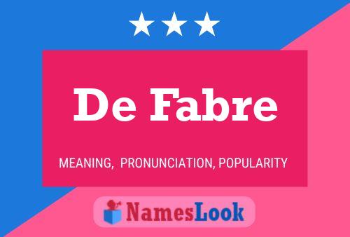 Poster del nome De Fabre