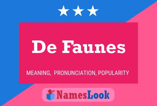 Poster del nome De Faunes