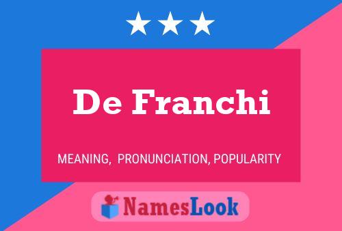 Poster del nome De Franchi