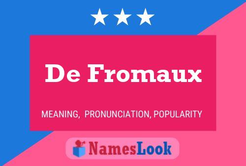 Poster del nome De Fromaux