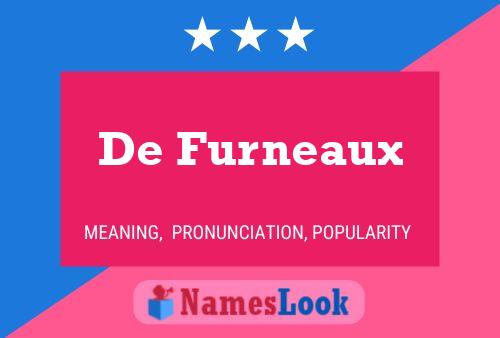 Poster del nome De Furneaux