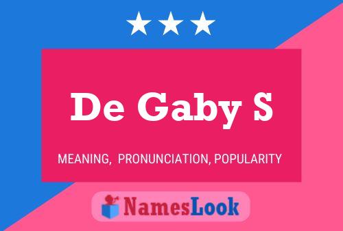 Poster del nome De Gaby S