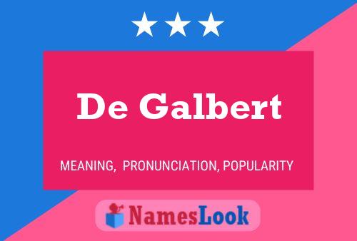 Poster del nome De Galbert