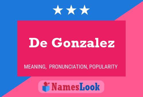 Poster del nome De Gonzalez