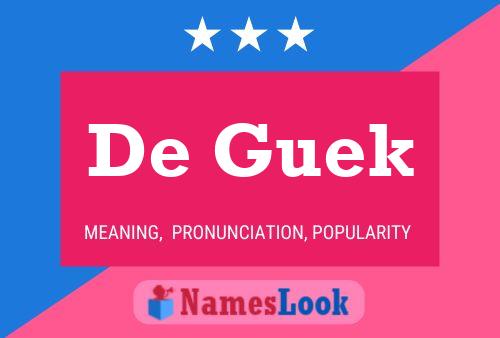 Poster del nome De Guek