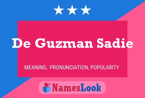 Poster del nome De Guzman Sadie