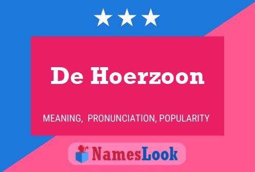 Poster del nome De Hoerzoon