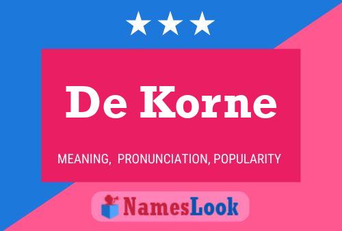 Poster del nome De Korne