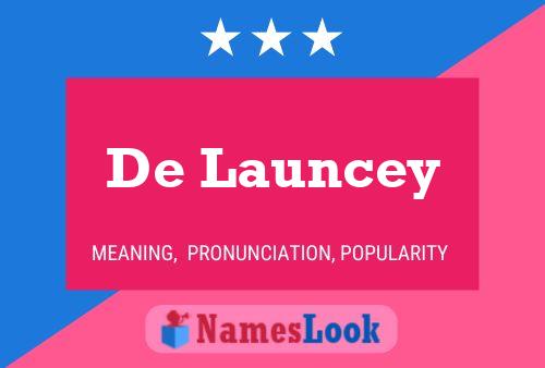 Poster del nome De Launcey