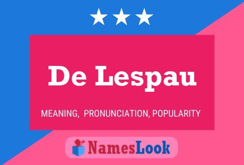 Poster del nome De Lespau