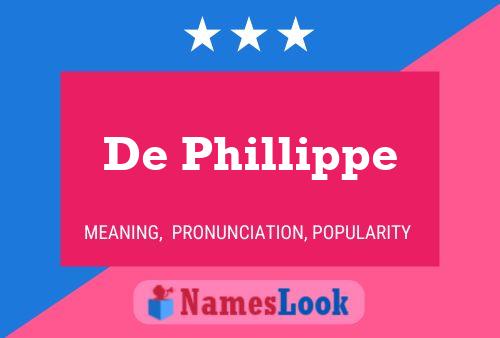 Poster del nome De Phillippe