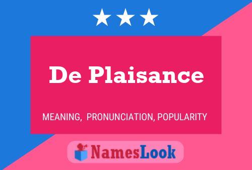 Poster del nome De Plaisance