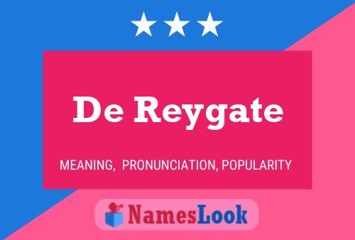 Poster del nome De Reygate