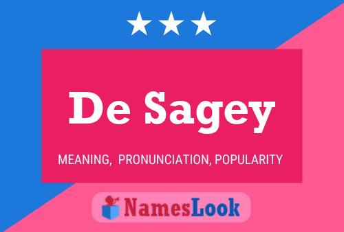 Poster del nome De Sagey