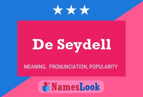 Poster del nome De Seydell