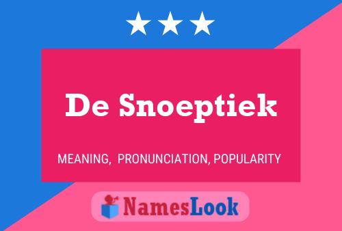 Poster del nome De Snoeptiek