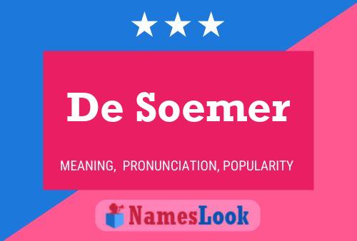 Poster del nome De Soemer