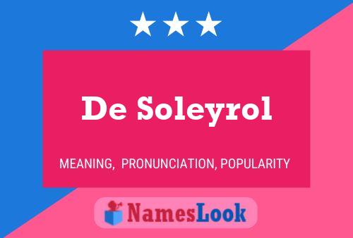 Poster del nome De Soleyrol