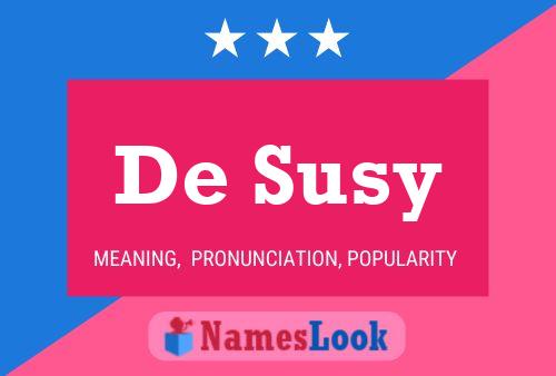 Poster del nome De Susy