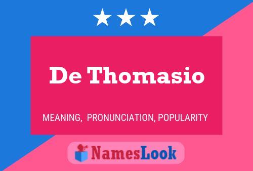 Poster del nome De Thomasio