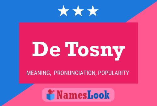 Poster del nome De Tosny