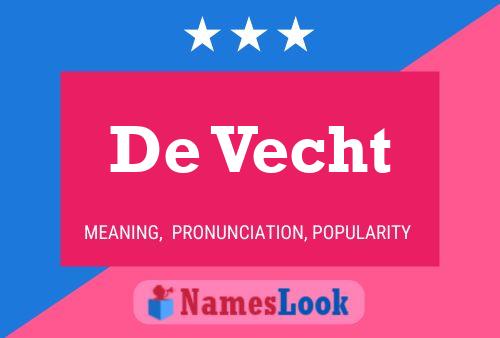 Poster del nome De Vecht