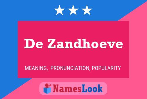 Poster del nome De Zandhoeve