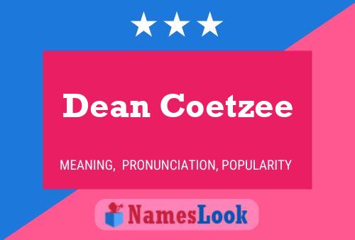 Poster del nome Dean Coetzee