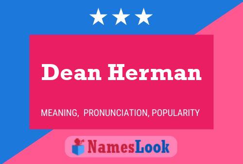 Poster del nome Dean Herman