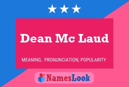 Poster del nome Dean Mc Laud