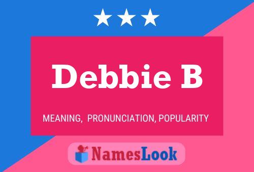 Poster del nome Debbie B