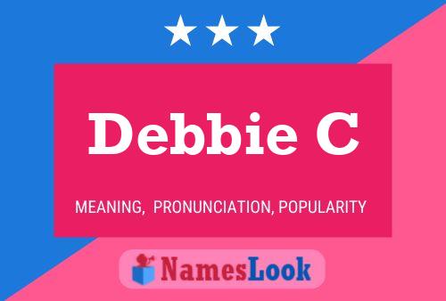 Poster del nome Debbie C