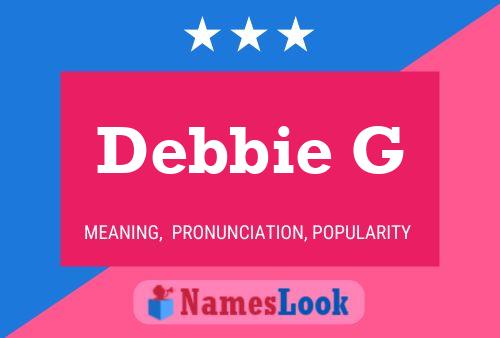 Poster del nome Debbie G