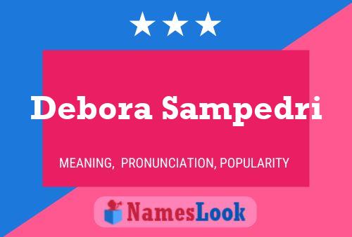 Poster del nome Debora Sampedri