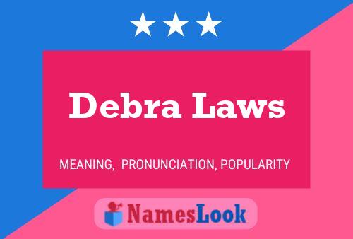 Poster del nome Debra Laws